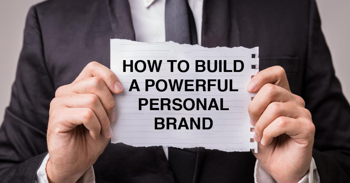 How to Build a Strong Personal Brand