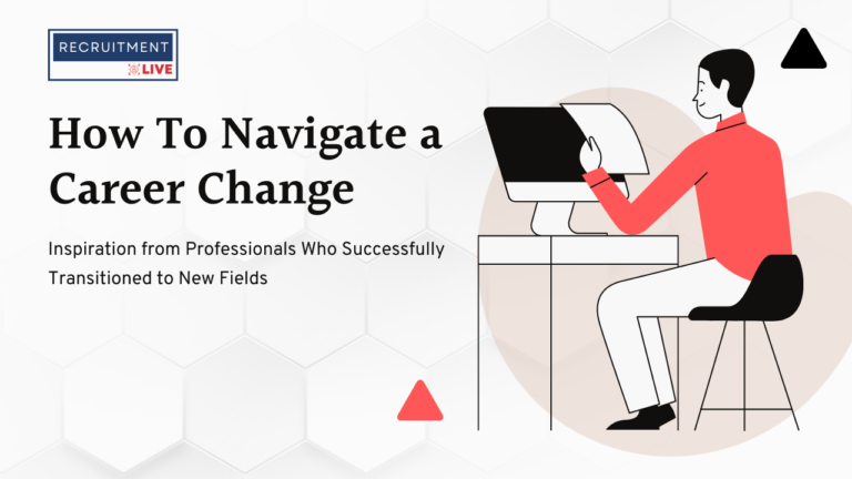 How to Navigate Career Changes Successfully